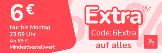 6 € Extra-Rabatt mit dem Code 6Extra - Bedingungen unter Fußnote 27